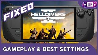 Helldivers 2 Fixed on Steam Deck - Gameplay & Best Settings