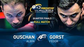 OUSCHAN vs GORST ▸ 2024 WPA PREDATOR WORLD CHAMPIONSHIP MEN'S 10-BALL