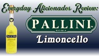 Pallini Limoncello Review (Best Limoncello?!)