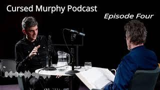 The Cursed Murphy Podcast - Rob Doyle