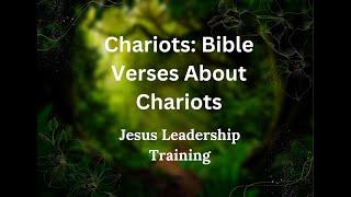 Chariots:Bible Verses about Chariots