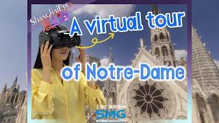 A Virtual Tour of Notre-Dame