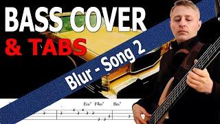 Blur - Song 2 (Bass Cover) + TABS