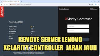 CARA REMOTE SERVER LENOVO XCC JARAK JAUH