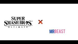 SmashBros Ultimate X Mrbeast