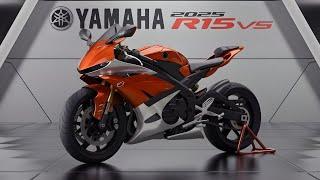 2025 Yamaha R15 V5 First Look: Stunning Design & Game-Changing Features!