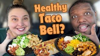 We ATE Healthy FAST FOOD From Taco Bell