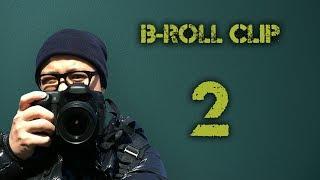 B-ROLL 2