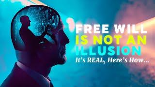 The Most Misunderstood Concept In Non-Duality: FREE WILL