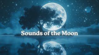 Sonidos de la Luna Música Ambiental para la Meditación y el Sueño