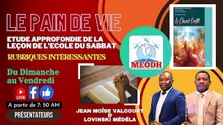 Le Pain de vie (Étude approfondie de la leçon de l'Ecole du Sabbat: 19/6/24)