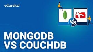 MongoDB vs CouchDB | What is MongoDB | What is CouchDB | NoSQL Database | Edureka