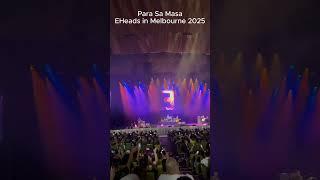 Para Sa Masa - EraserHeads in Melbourne