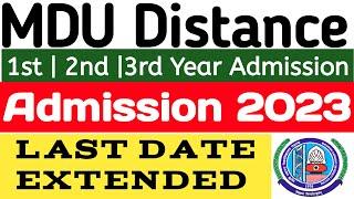 Mdu Distance Admission Last Date Extended 2023 | Mdu DDE online admission form last date Extend