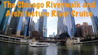 First Time Visiting Chicago At Fall - The Chicago Riverwalk and Chicago Architecture River Cruise