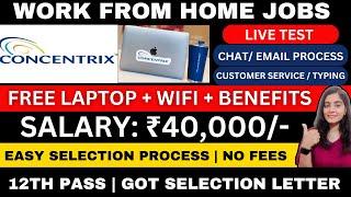 CONCENTRIX HIRING | LIVE TEST |  WORK FROM HOME JOBS 2025 | ONLINE JOBS AT HOME | 12TH PASS JOBS