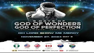 OH LORD SHOW ME MERCY | 5 DAYS OF GOD OF WONDERS; GOD OF PERFECTIONS -3 | NSPPD | 27TH NOVEMBER 2024