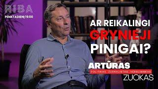 Artūras Zuokas laidoje "Riba" Ar reikia skaičiuoti kiekvieno žmogaus CO2 pėdsaką?