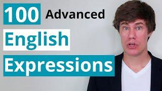 100 Useful English Expressions for Advanced English Learners