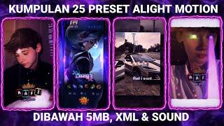 KUMPULAN 25 PRESET BASE ALIGHT MOTION TERBARU 2024 DIBAWAH 5MB