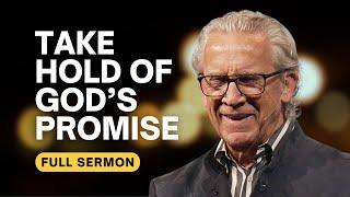 How to Pursue Your Promised Land (Lessons From the Wilderness) - Bill Johnson Sermon | Bethel Church