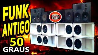  FUNK ANTIGO INTERNACIONAL 50 GRAUS  SEQUÊNCIA MIXADA pelo DJ BORRACHA