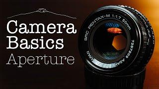 Camera Basics - Aperture - Learn Photography