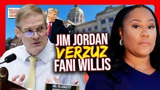 'Idiot' Jim Jordan Launches Probe Into Fani Willis After DAMNING Trump Indictment | Roland Martin