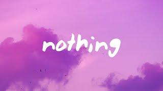 Bruno Major - Nothing (Lyrics)