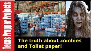 Zombies, Toilet Paper and Hurricanes! | Texas Prepper Projects