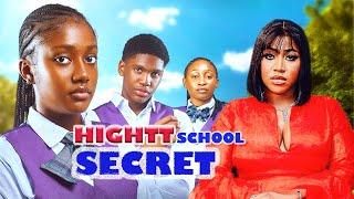 HIGH SCHOOL SECRET - ANNABEL APARA, KELVIN EZIKE, OGECHUKWU ANYASOR  latest 2024 nigerian movie