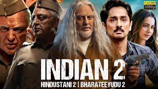 Indian 2 Full Movie In Hindi Dubbed | Kamal Haasan | Rakul Preet | Siddharth | Review & Facts