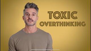 Gay Therapy: Toxic Overthinking