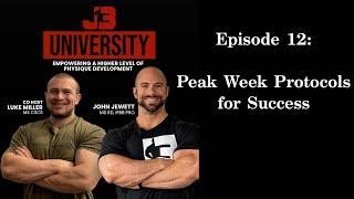 Episode 12: Peak Week Protocols for Success