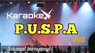 P.U.S.P.A - KARAOKE - ST12