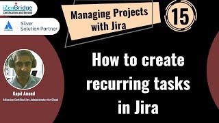 Recurring task creation in Jira - Managing Projects with Jira