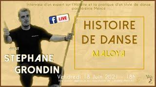 Histoire De Danse - MALOYA avec Stéphane Grondin