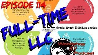 Woodshop 101 #114 : Full Time LLC