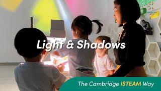 Light & Shadows | iSTEAM Discovery Curriculum