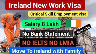  Ireland New Free Work visa Program Without IELTS | Move to Ireland with Family