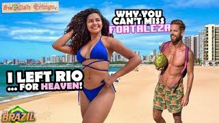 I escaped Rio – moved to heaven! | Why Fortaleza is the best place to live | BEACH, PARTY & FOOD
