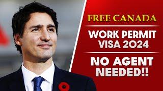 Canada PR : Free Canada Work Permit Visa 2024 – No Agent Needed