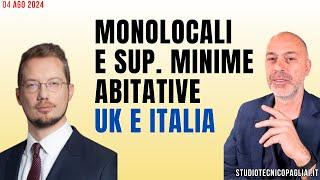 Superfici minime e Monolocali: UK e Italia, con Lorenzo Pandolfi