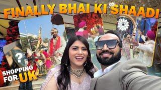 Finally Attending Bhai Ki Shaadi And Shopping For UK | Indian Youtuber In England|Hum Tum In England