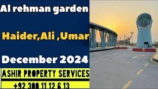 Al Rehman Garden phase 7 Latest visit December 2024