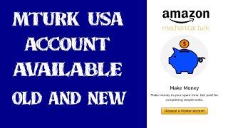 #Mturk USA Account Available Old and New