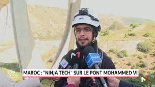 Maroc: "Ninja Tech" sur le pont Mohammed VI