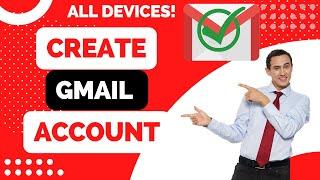 How to Create a Gmail Account in 2024