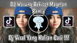 DJ WARUNG BEKICOT MAGETAN VIRAL TIK TOK TERBARU 2024 YANG KALIAN CARI !