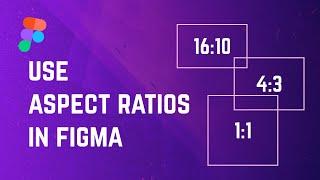 Image Aspect Ratios in Figma!